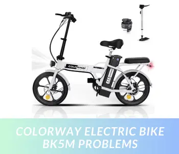 COLORWAY Electric Bike BK5M Problems
