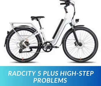 RadCity 5 Plus High-Step Problems Troubleshooting